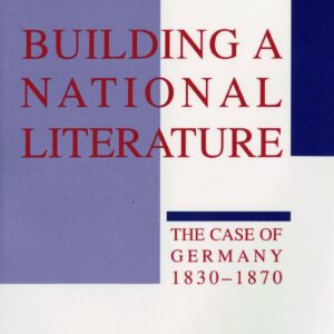 Building a National Literature: The Case of Germany