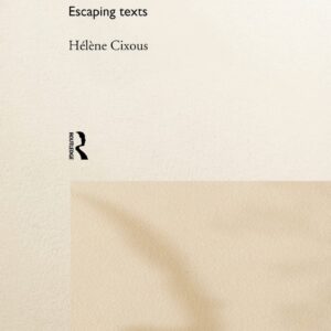 Stigmata: Escaping Texts 1st Edition 9780415179782