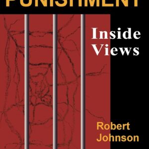 Crime and Punishment: Inside Views 1st Edition 9780195329858