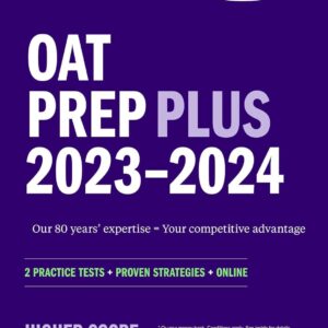 OAT Prep Plus 2023-2024: 2 Practice Tests + Proven Strategies + Online (Kaplan Test Prep) 9781506276809