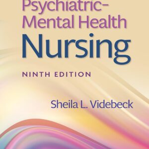 Psychiatric-Mental Health Nursing Ninth