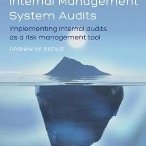 A Guide To Effective Internal Management System Audits Paperback – June 26
