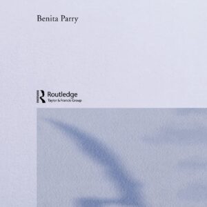 Postcolonial Studies: A Materialist Critique (Postcolonial Literatures) 1st Edition 9780415335997