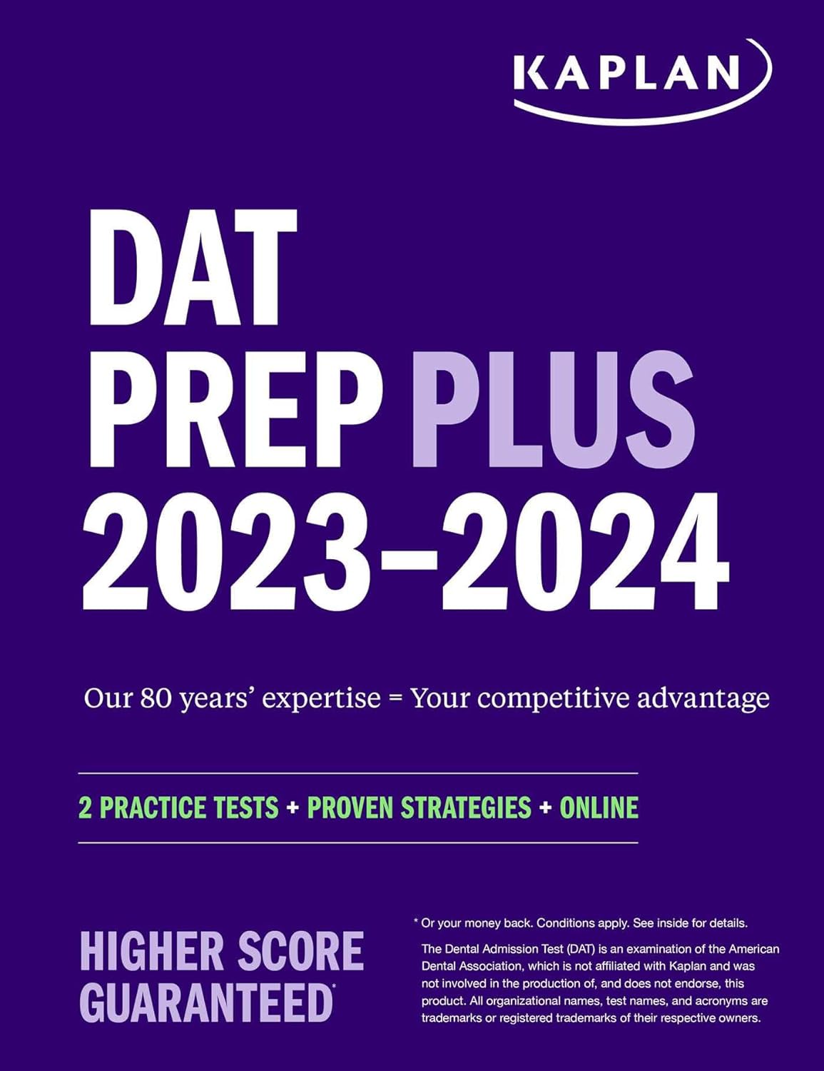 DAT Prep Plus 2023-2024: 2 Practice Tests + Proven Strategies + Online (Kaplan Test Prep) 9781506276823