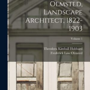 Frederick Law Olmsted