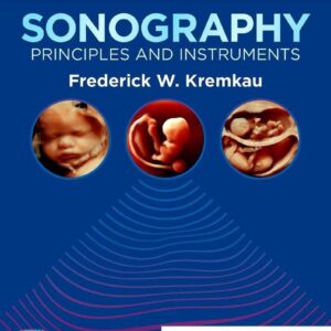 Sonography Principles and Instruments 10th Edition 9780323597081