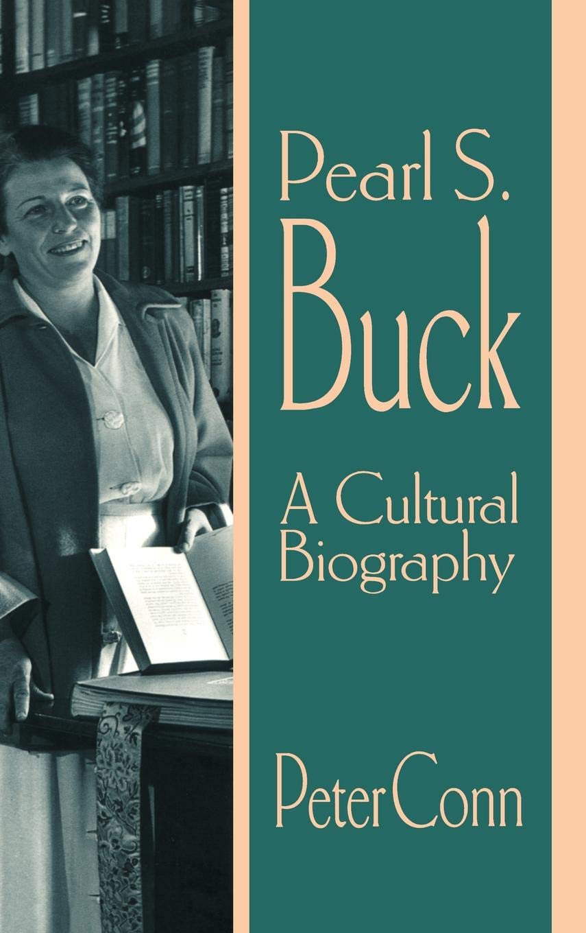 Pearl S. Buck: A Cultural Biography First Edition 9780780353794