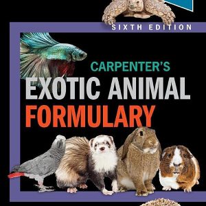 Carpenters Exotic Animal Formulary ISBN-13: 9780323833929
