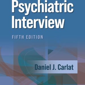 The Psychiatric Interview Fifth Edition 9781975212971