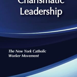 Beyond Charismatic Leadership: New York Catholic Women's Movement 1st Edition 9780887381683