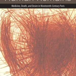 Human Remains: Medicine