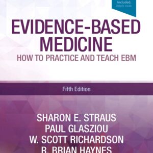Evidence-Based Medicine: How to Practice and Teach EBM 5th Edition 9780702062964