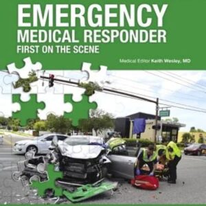 Emergency Medical Responder: First on Scene
