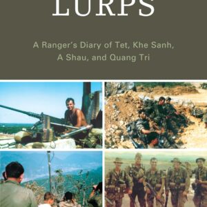 Lurps: A Ranger's Diary of Tet