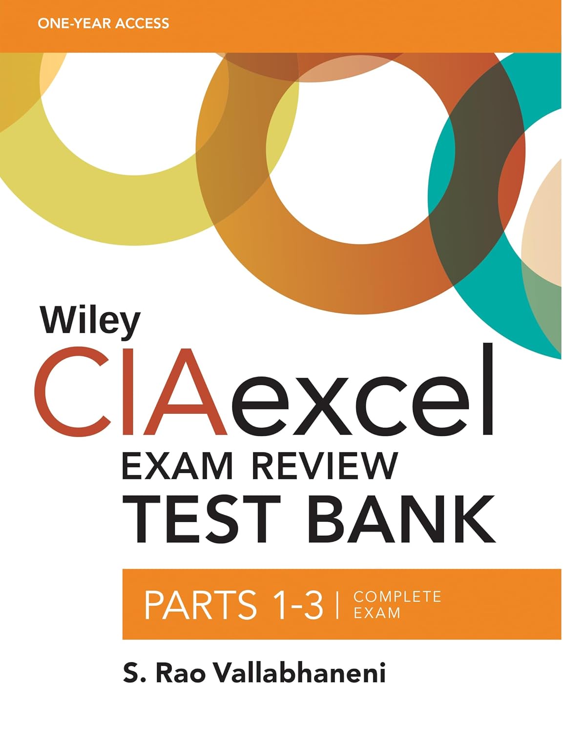 Wiley CIAexcel Exam Review Test Bank: Complete Set (Wiley CIA Exam Review Series) 3rd Edition 9781119095224
