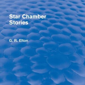Star Chamber Stories (Routledge Revivals) 1st Edition