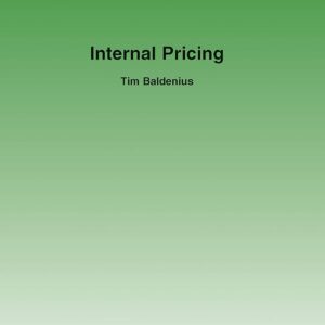 Internal Pricing (Foundations and Trends(r) in Accounting) Paperback – September 22