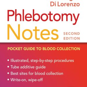 Phlebotomy Notes: Pocket Guide to Blood Collection Second Edition 9780803675650