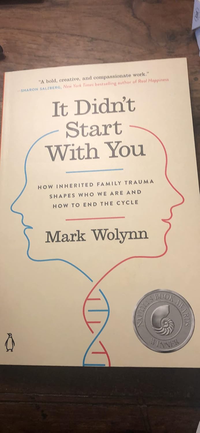 It Didn't Start with You: How Inherited Family Trauma Shapes Who We Are and How to End the Cycle Paperback – April 25, 2017 9781101980385 - Image 9