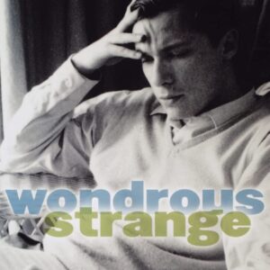 Wondrous Strange: The Life and Art of Glenn Gould Hardcover – April 15