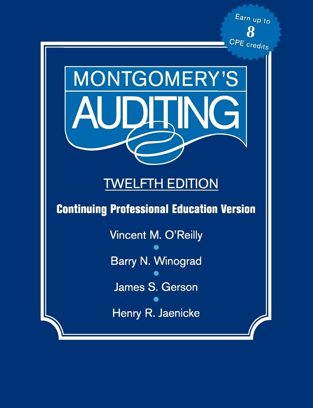 Montgomery Auditing Continuing Professional Education 12th Edition 9780471346050