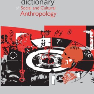 Biographical Dictionary of Social and Cultural Anthropology 1st Edition 9780415475532