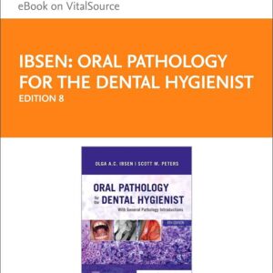 Oral Pathology for the Dental Hygienist Elsevier eBook on VitalSource (Retail Access Card): Oral Pathology for the Dental Hygienist Elsevier eBook on VitalSource (Retail Access Card) 8th Edition 9780323765282