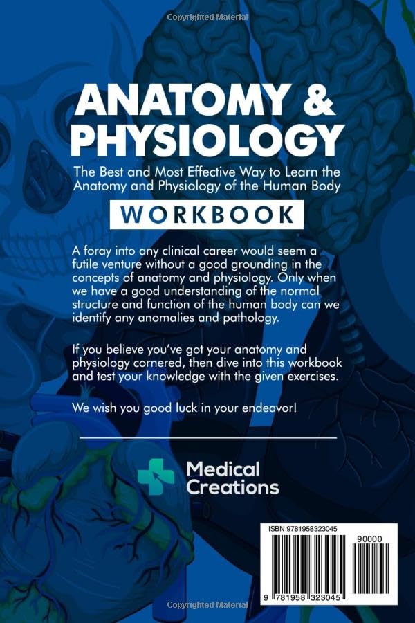 Anatomy & Physiology: The Best and Most Effective Way to Learn the Anatomy and Physiology of the Human Body: Workbook 9781958323045 - Image 3