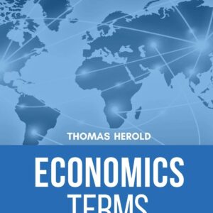 Economics Terms - Financial Education Is Your Best Investment (Financial IQ) Paperback – February 10