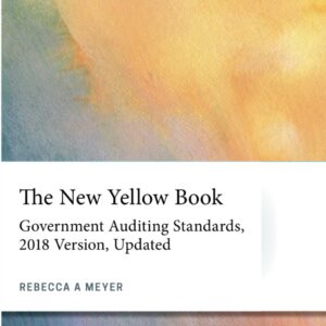 The New Yellow Book: Government Auditing Standards (AICPA) 1st Edition 9781119784630