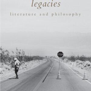 Derrida's Legacies: Literature and Philosophy 1st Edition 9780415454285