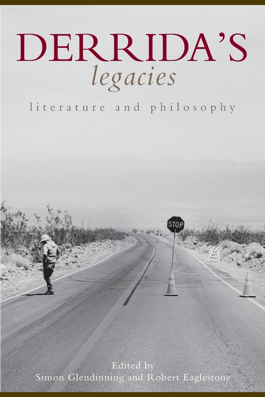Derrida's Legacies: Literature and Philosophy 1st Edition 9780415454285