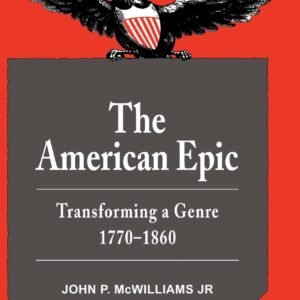 The American Epic: Transforming a Genre