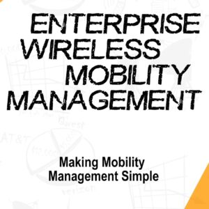 Enterprise Wireless Mobility Management Paperback – September 29