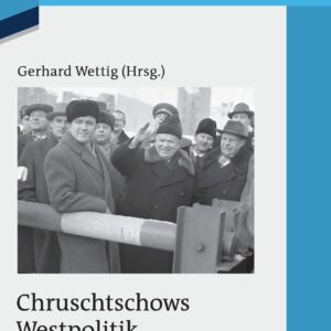 Außenpolitik nach der Kuba-Krise (Dezember 1962 bis Oktober 1964) (Quellen und Darstellungen zur Zeitgeschichte