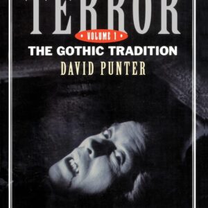 The Literature of Terror: A History of Gothic Fictions from 1765 to the Present Day