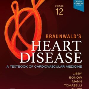Braunwald's Heart Disease