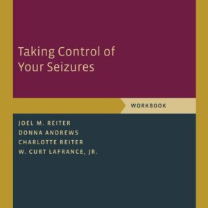 Taking Control of Your Seizures: Workbook (Treatments That Work) Workbook Edition 9780199335015