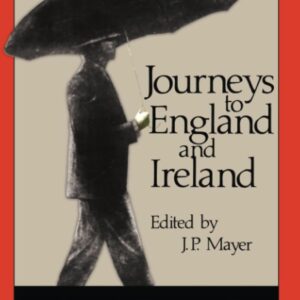 Journeys to England and Ireland 2nd Edition 9780887387166