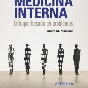 Medicina Interna. Enfoque basado en problemas (Spanish Edition)