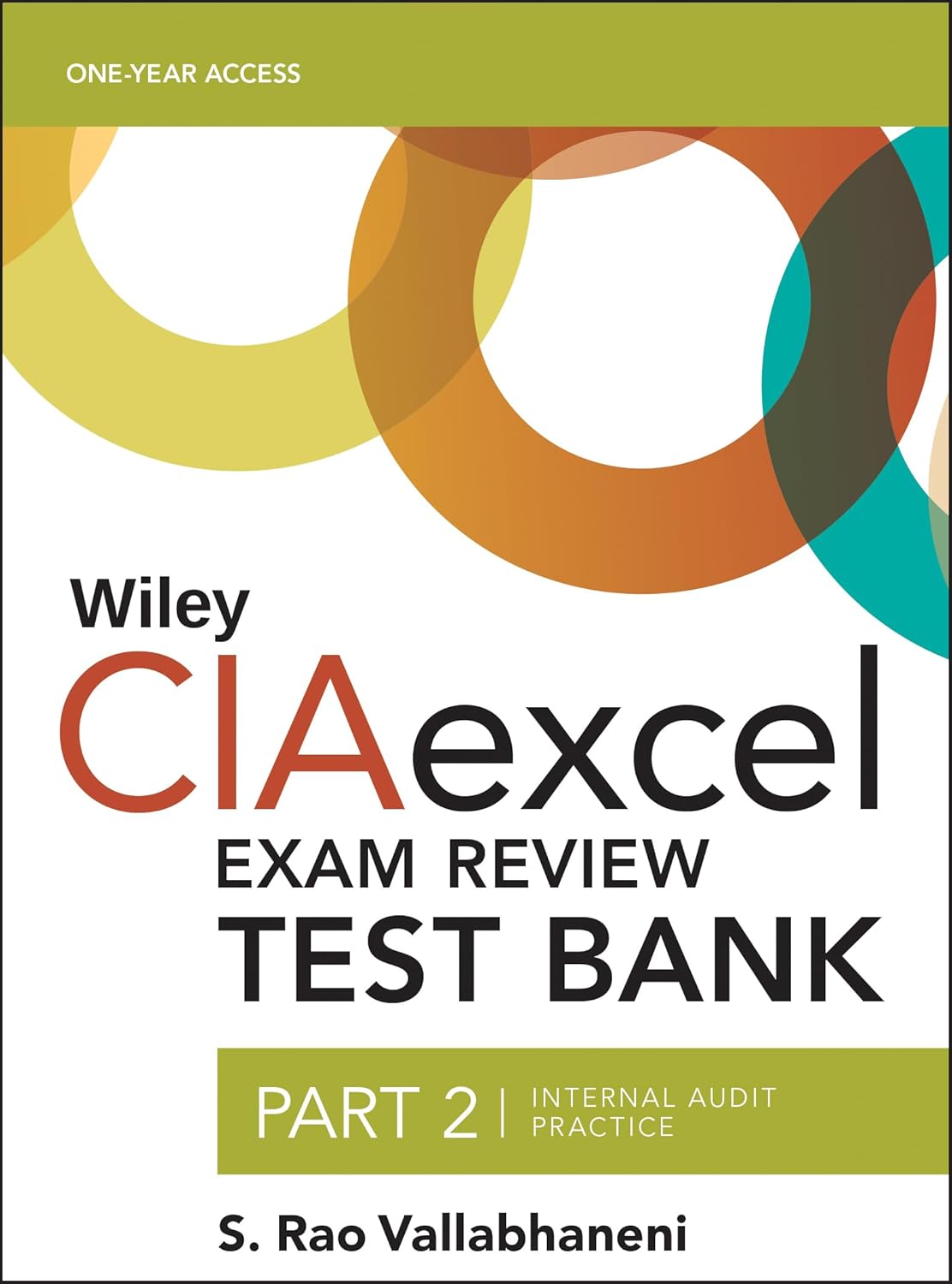 Wiley CIAexcel Exam Review 2018 Test Bank: Part 2