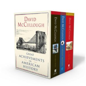 David McCullough: Great Achievements in American History: The Great Bridge