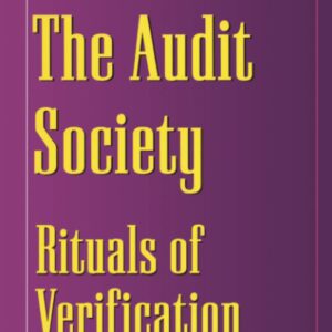 AUDIT SOCIETY P: Rituals of Verification Subsequent Edition 9780198296034