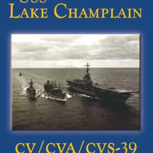USS Lake Champlain (Limited) Hardcover – June 1
