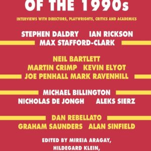 British Theatre of the 1990s: Interviews with Directors