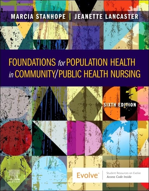 Foundations for Population Health in Community/Public Health Nursing 6th Edition 9780323776882