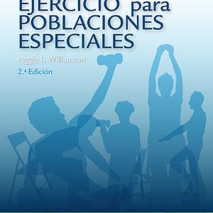 Ejercicio para poblaciones especiales (Spanish Edition)