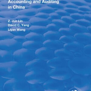 Accounting and Auditing in China (Routledge Revivals) 1st Edition 9781138613188