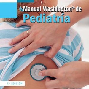 Manual Washington de pediatría (Spanish Edition)