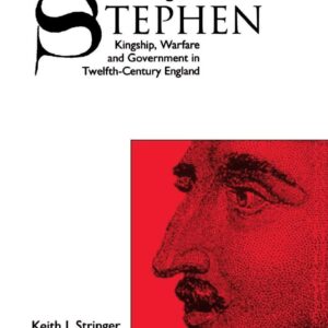 The Reign of Stephen: Kingship